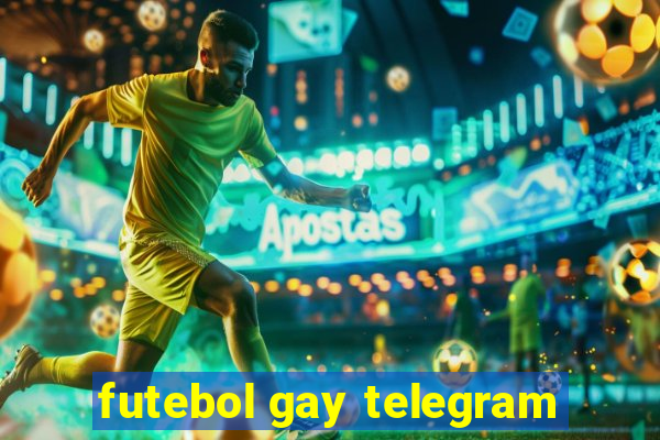 futebol gay telegram